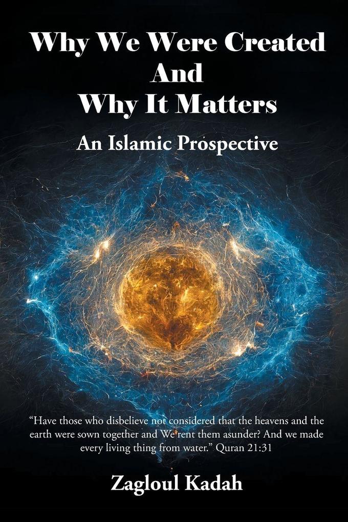 Why We Were Created And Why It Matters