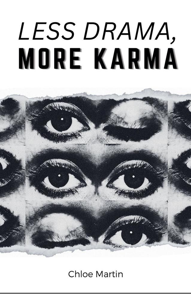 Less Drama More Karma