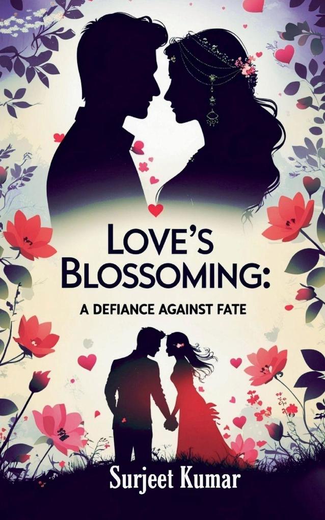 Love's Blossoming