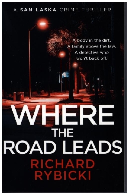 Where the Road Leads