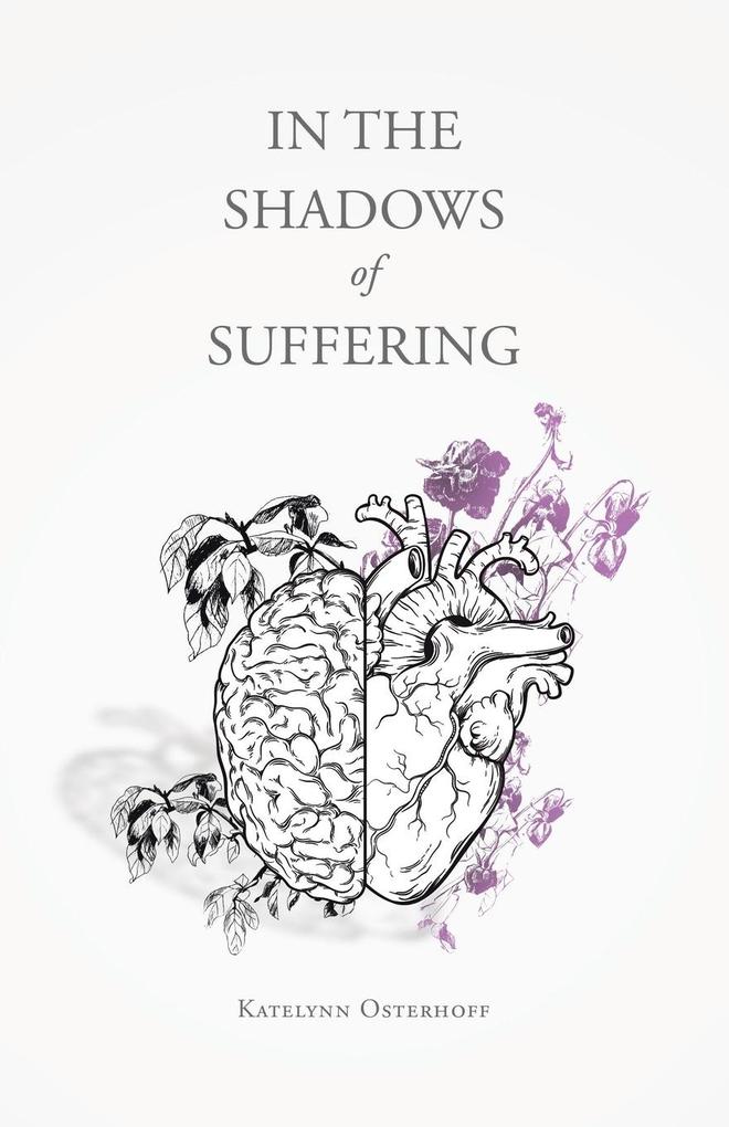 In the Shadows of Suffering