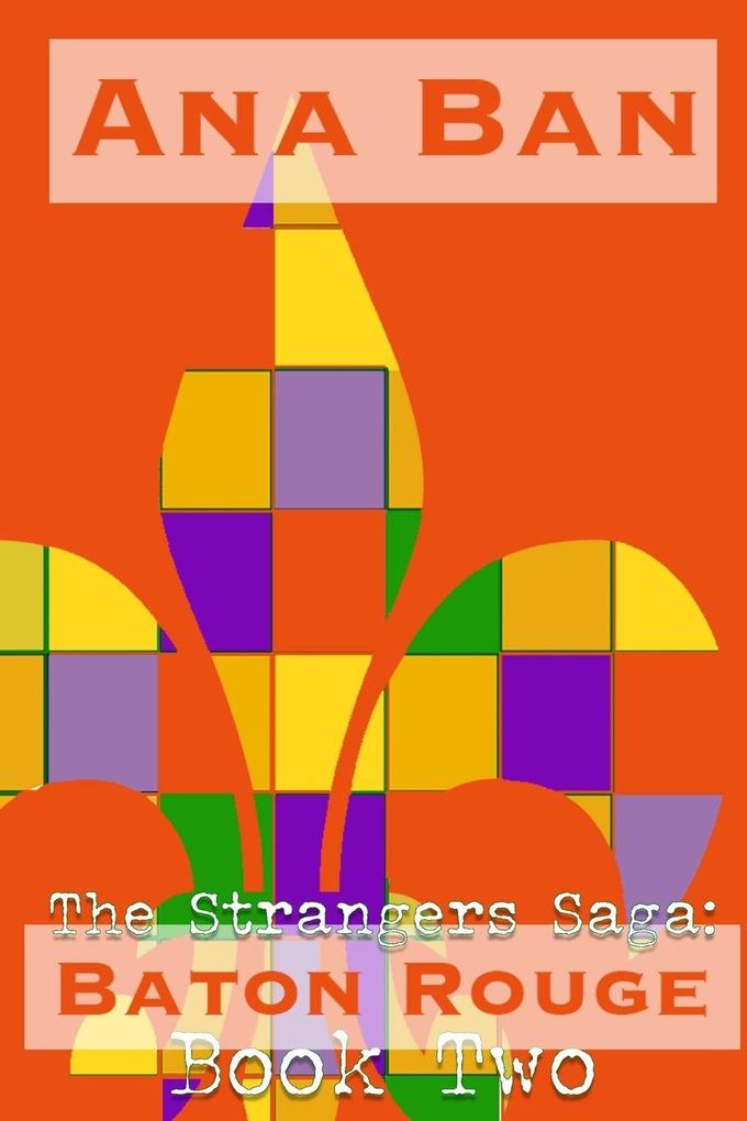 The Strangers Saga