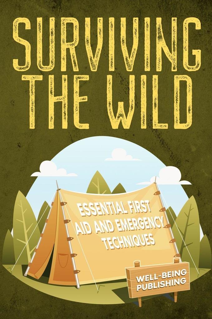 Surviving the Wild