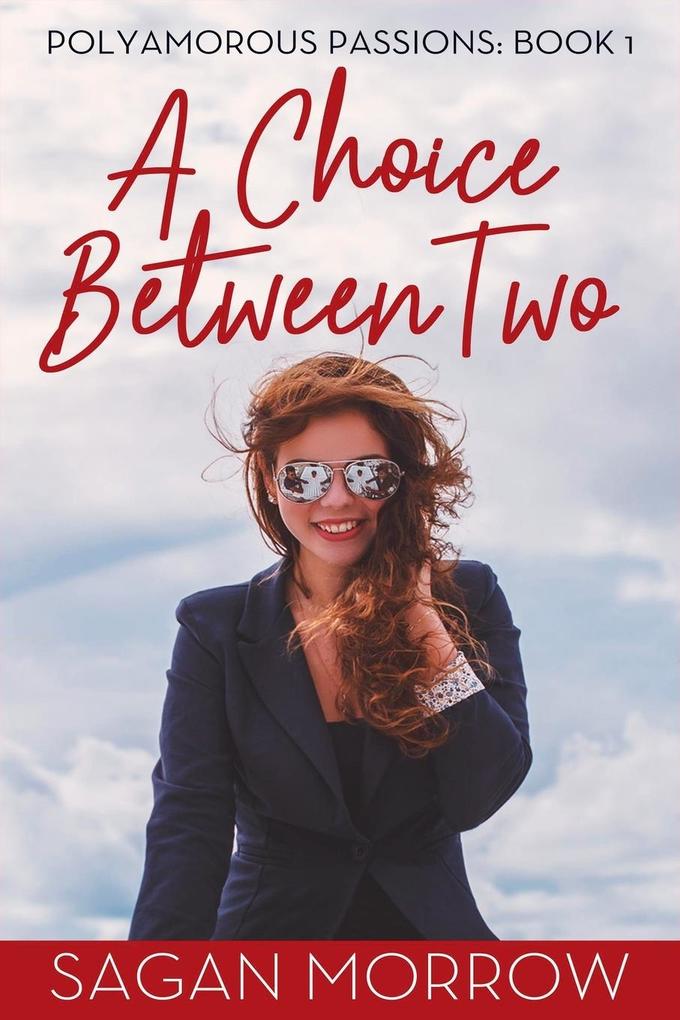 A Choice Between Two