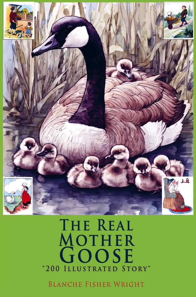 The Real Mother Goose