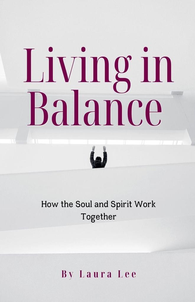 Living in Balance