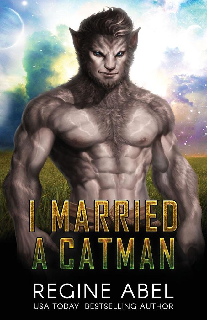 I Married a Catman