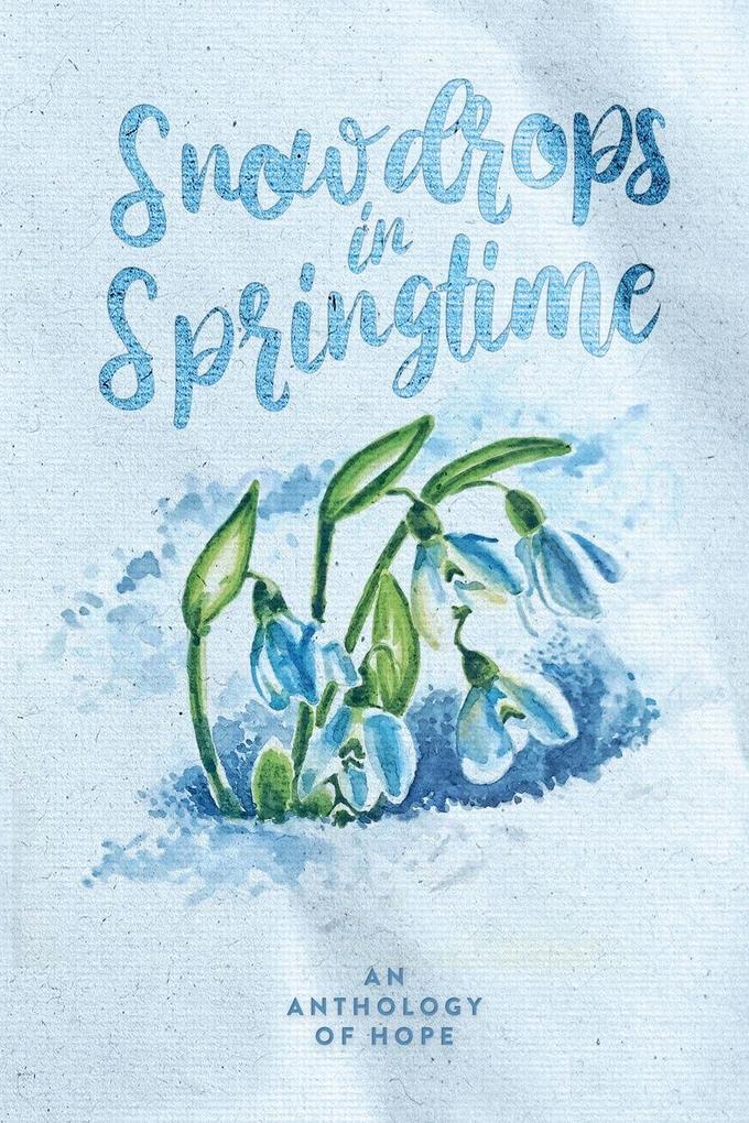 Snowdrops in Springtime