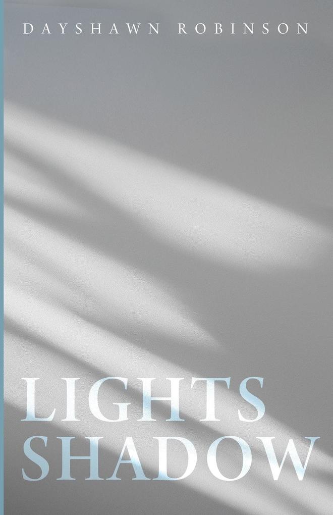 Lights Shadow
