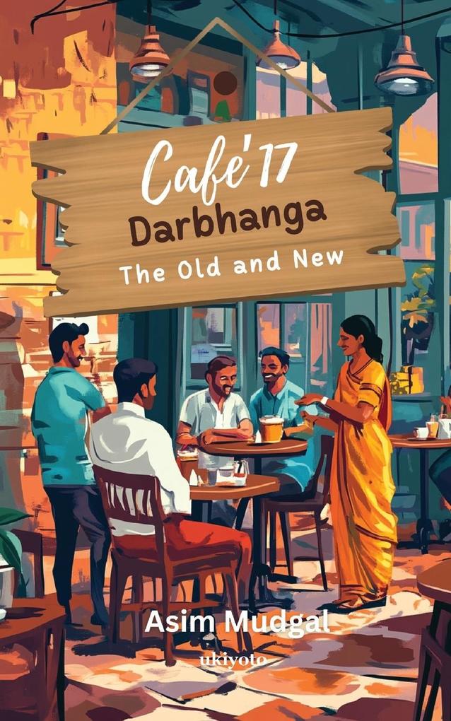 Cafe' 17 Darbhanga