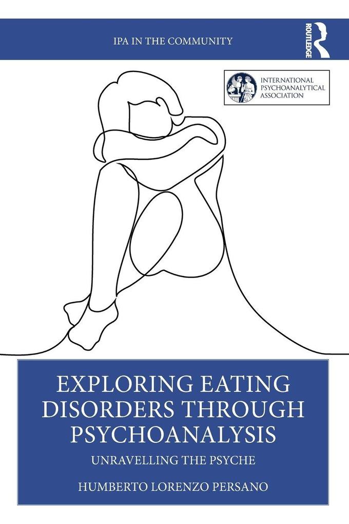 Exploring Eating Disorders Through Psychoanalysis