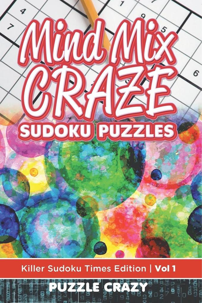 Mind Mix Craze Sudoku Puzzles Vol 1