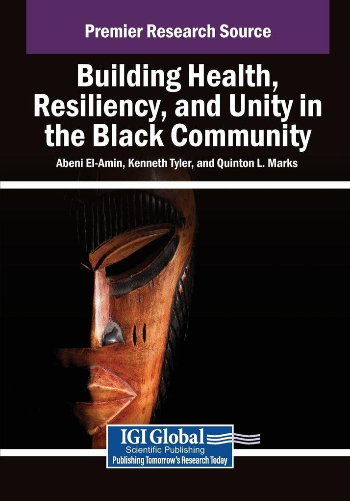 Building Health Resiliency and Unity in the Black Community