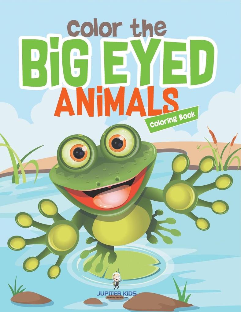 Color the Big Eyed Animals Coloring Book