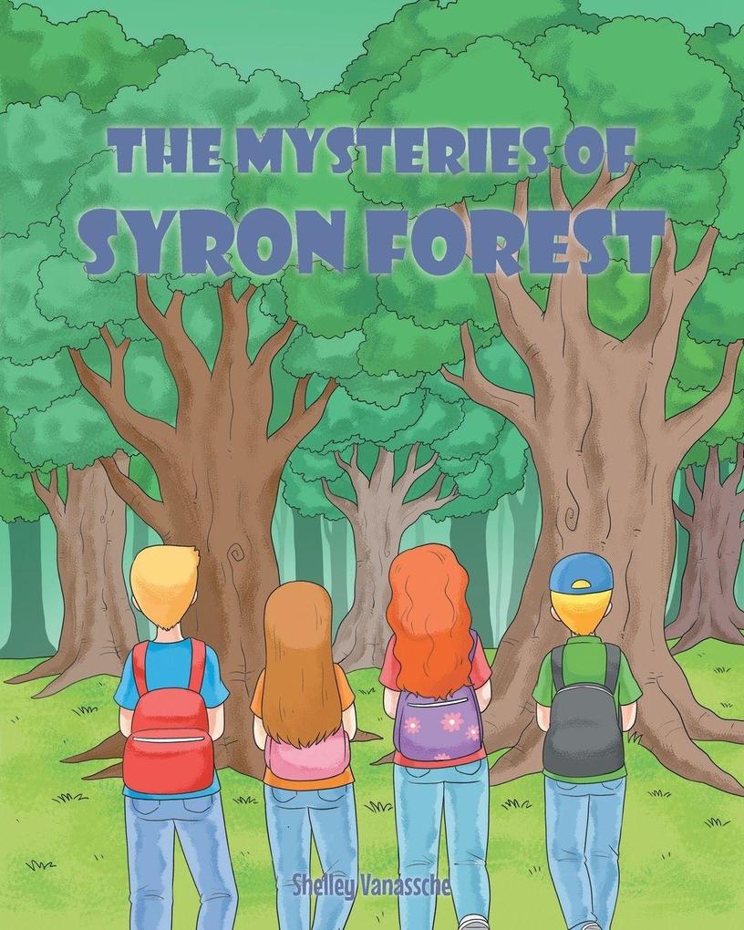 The Mysteries of Syron Forest