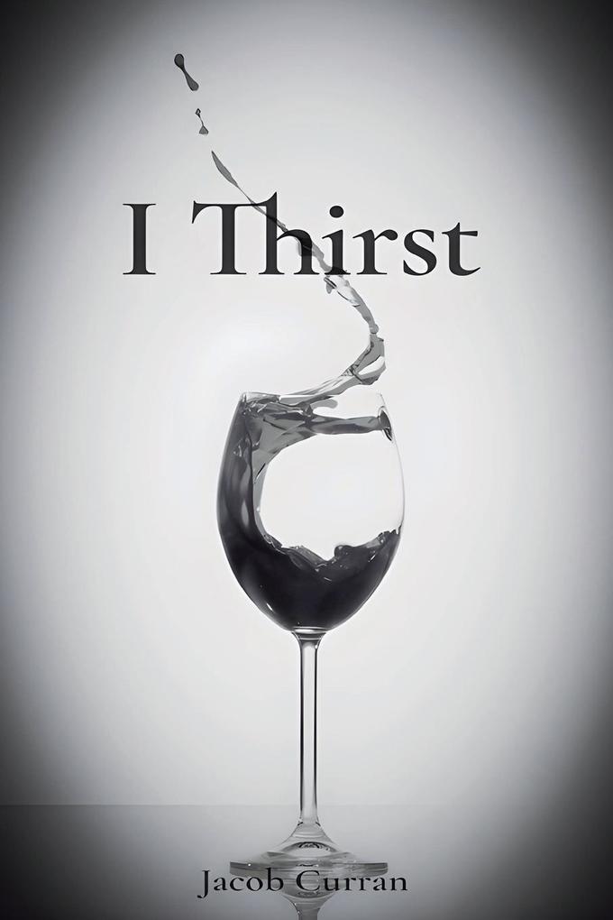 I Thirst