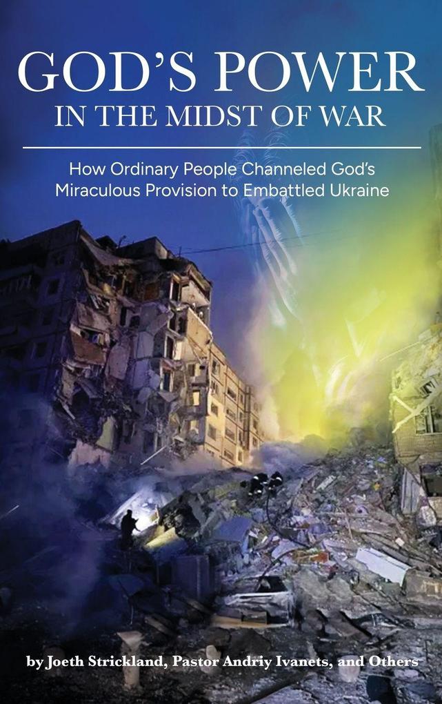 God's Power in the Midst of War