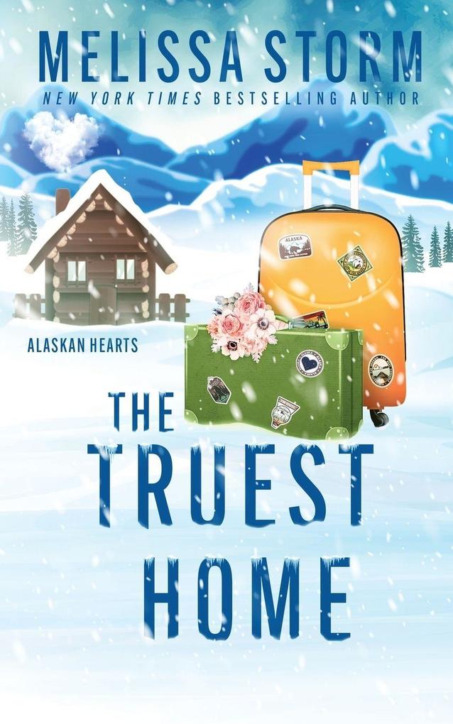 The Truest Home
