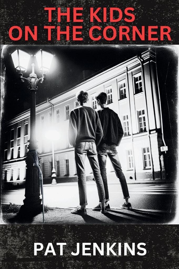 The Kids on the Corner