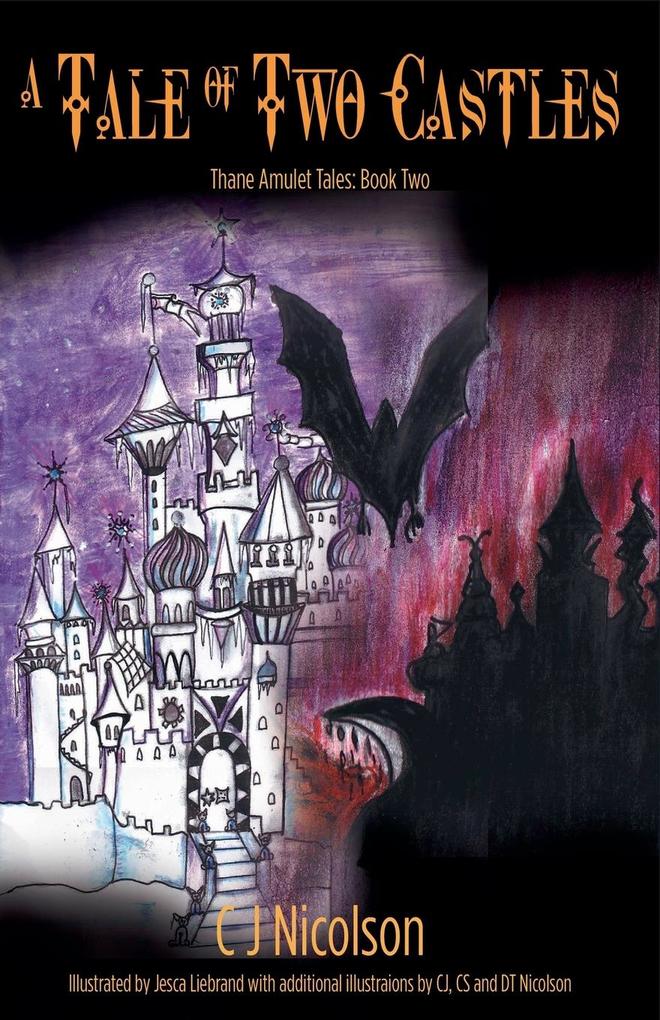 A Tale of Two Castles