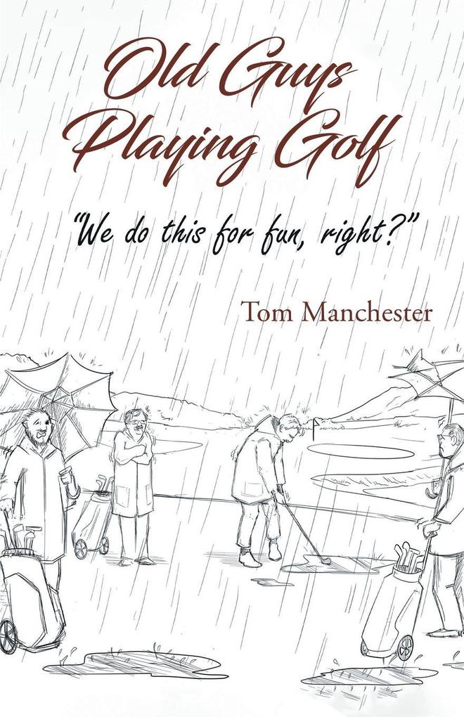 Old Guys Playing Golf