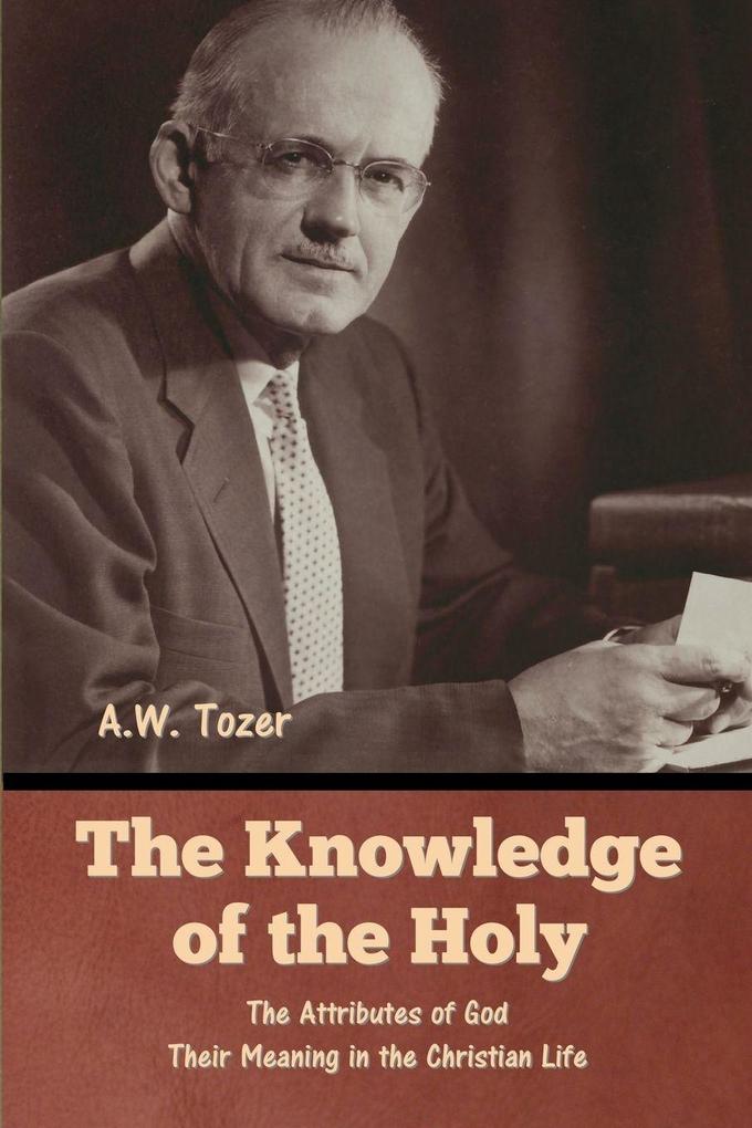 The Knowledge of the Holy