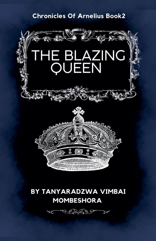 The Blazing Queen