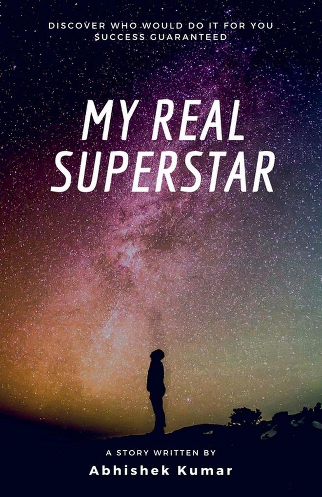 My Real Superstar