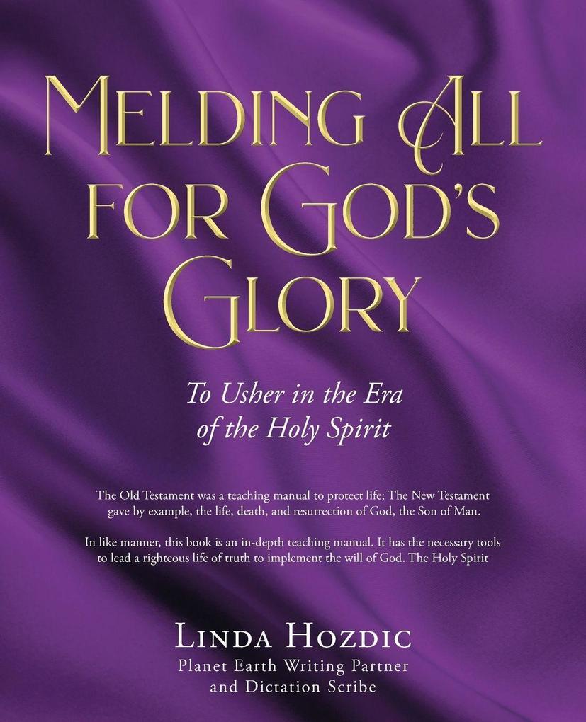 Melding All for God's Glory