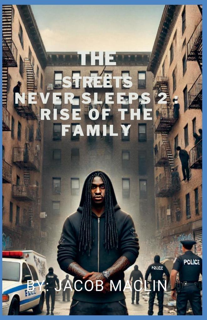 The Streets Never Sleeps 2