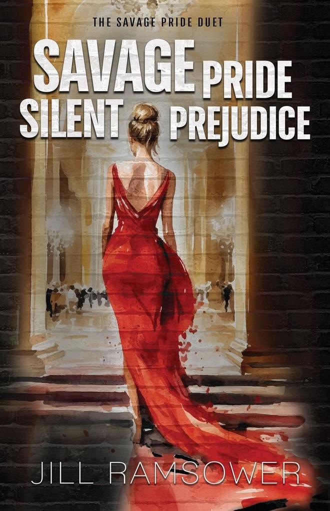 Savage Pride Silent Prejudice