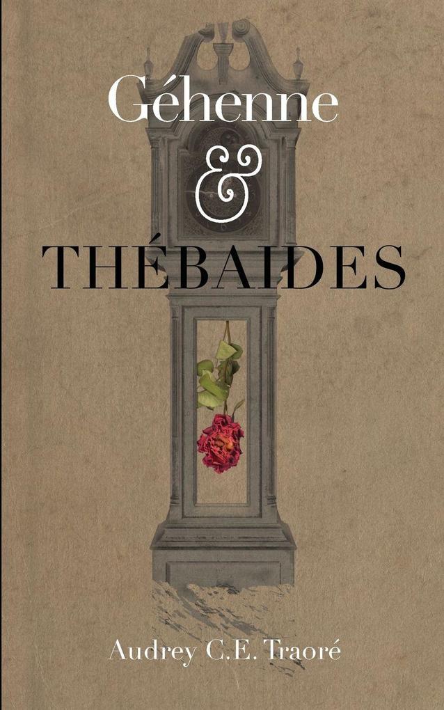 Gehenne & Thebaides