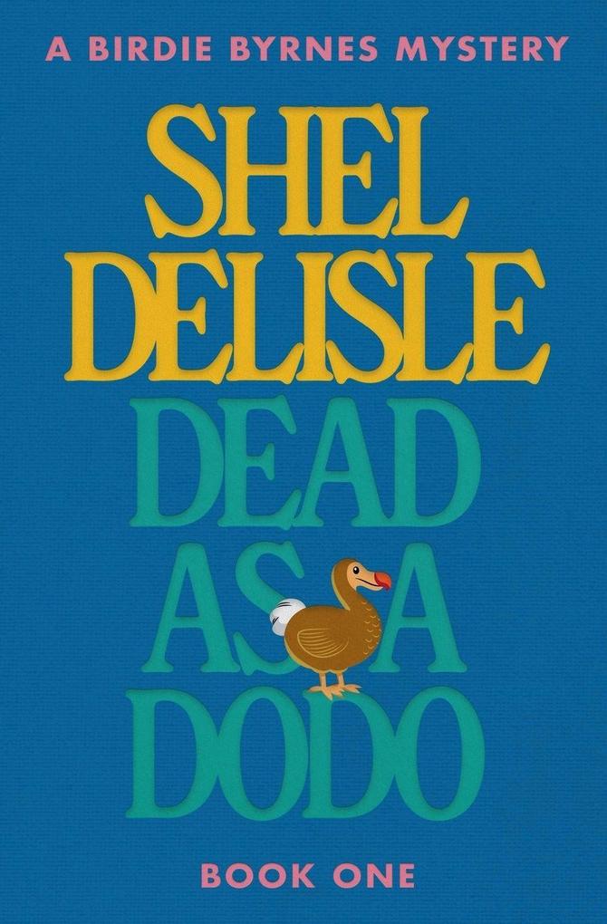 Dead As A Dodo