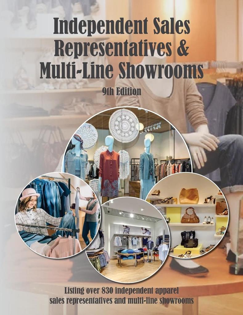 Independent Sales Representatives and Multi-Line Showrooms 9th Ed