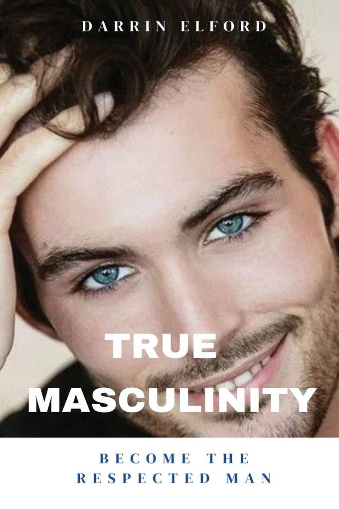 True Masculinity