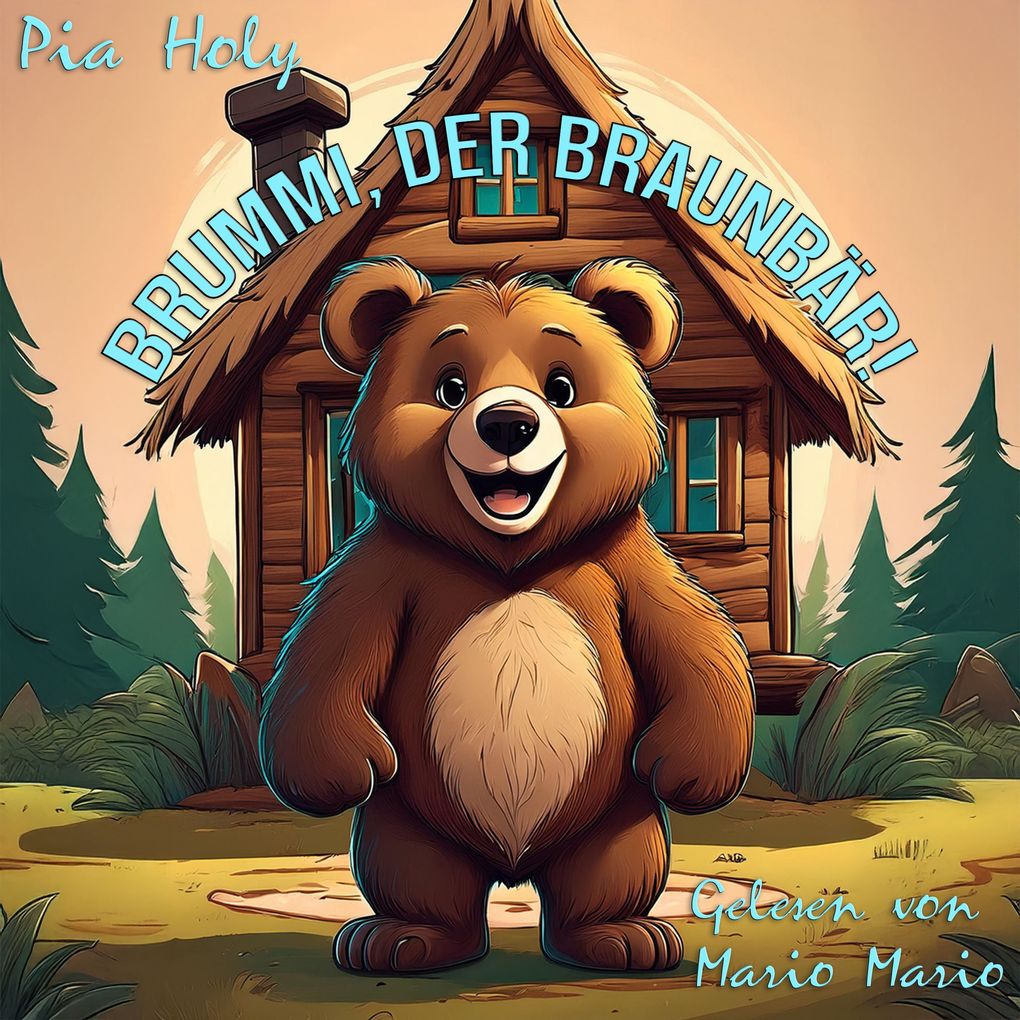 Brummi der Braunbär