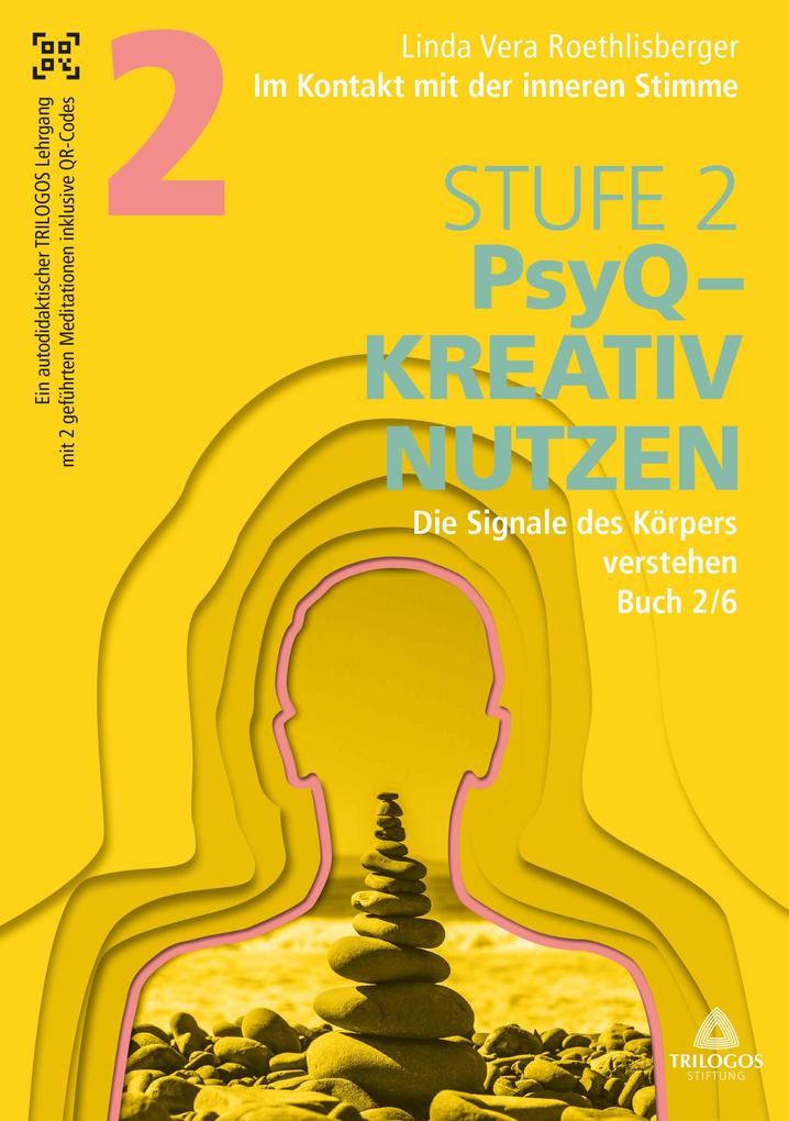Im Kontakt mit der inneren Stimme | Stufe 2
