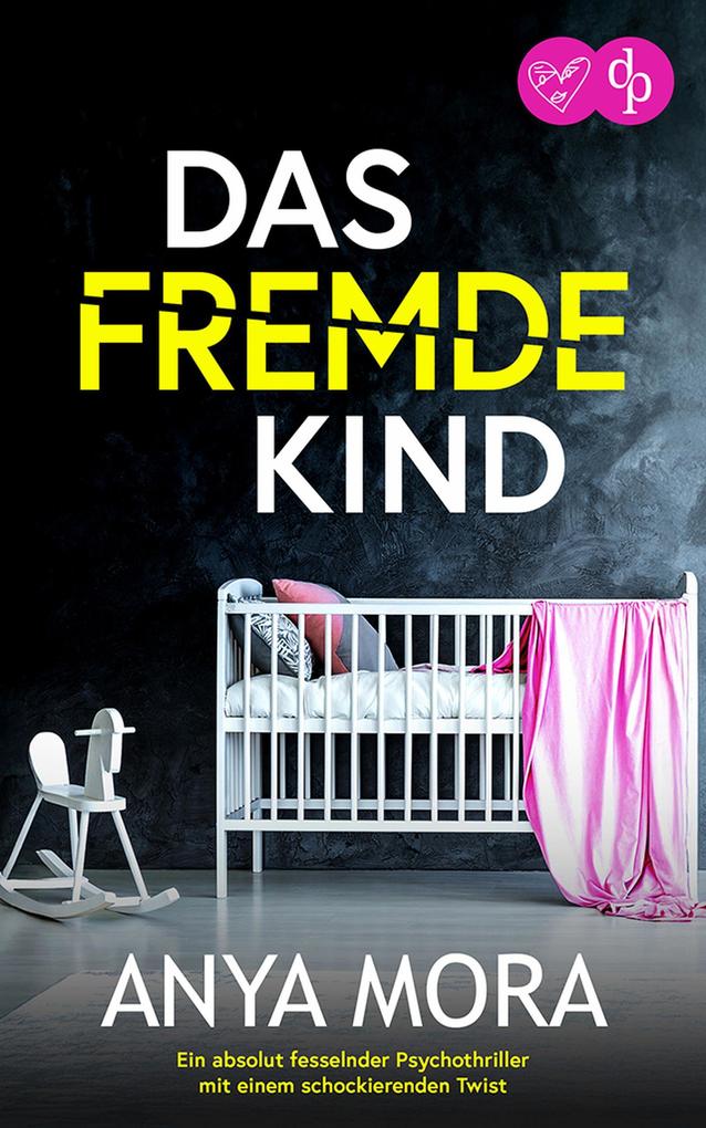 Das fremde Kind
