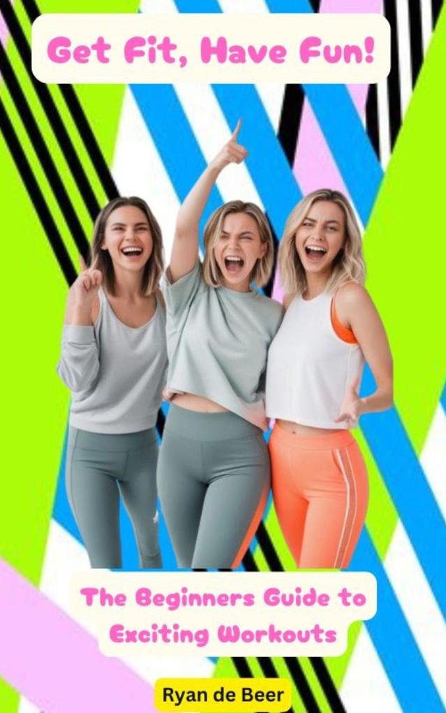 Fun Fitness Hacks