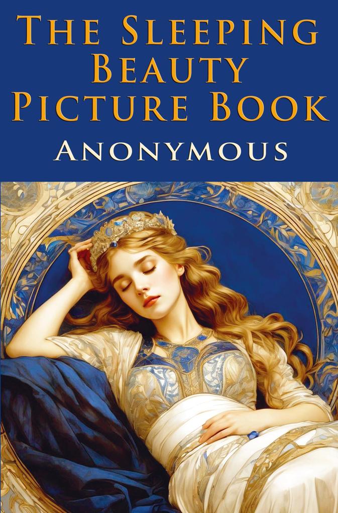 The Sleeping Beauty Picture Book