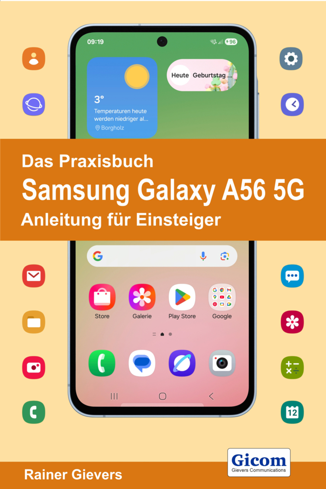 Rainer Gievers: Das Praxisbuch Samsung Galaxy A56 5G - Anleitung für Einsteiger - Taschenbuch - Image 3
