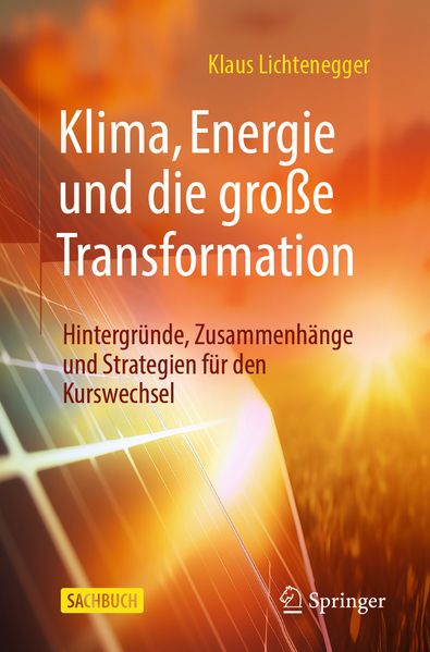 Klima Energie und die große Transformation