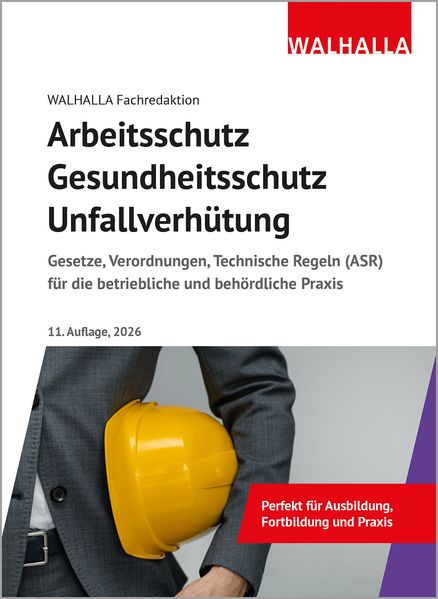 Arbeitsschutz Gesundheitsschutz Unfallverhütung