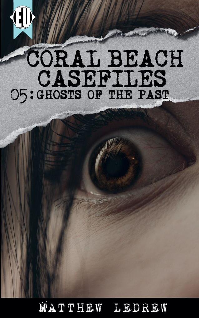 Ghosts of the Past