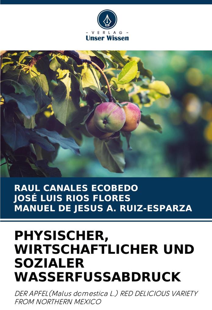 PHYSISCHER WIRTSCHAFTLICHER UND SOZIALER WASSERFUSSABDRUCK
