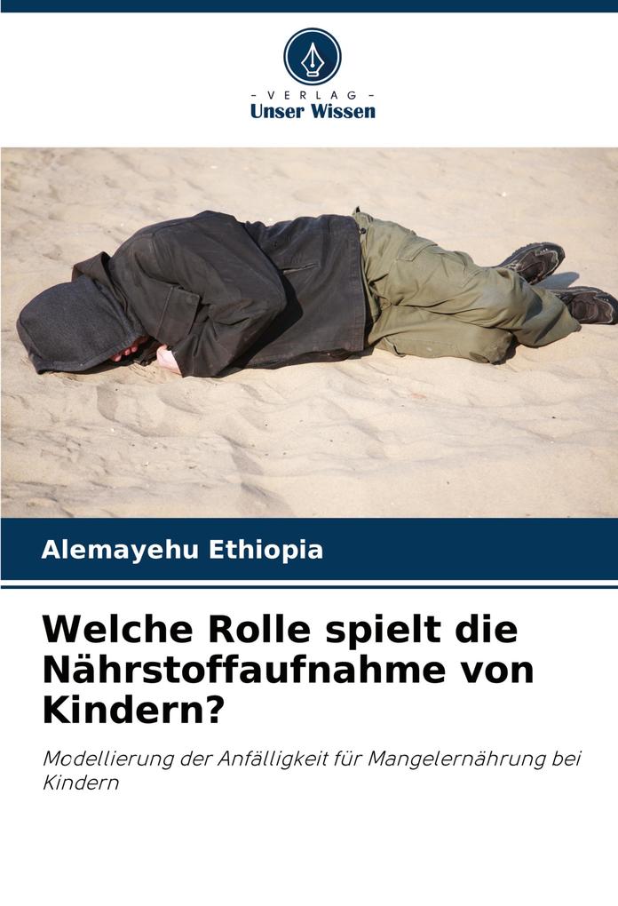 Welche Rolle spielt die Nährstoffaufnahme von Kindern?