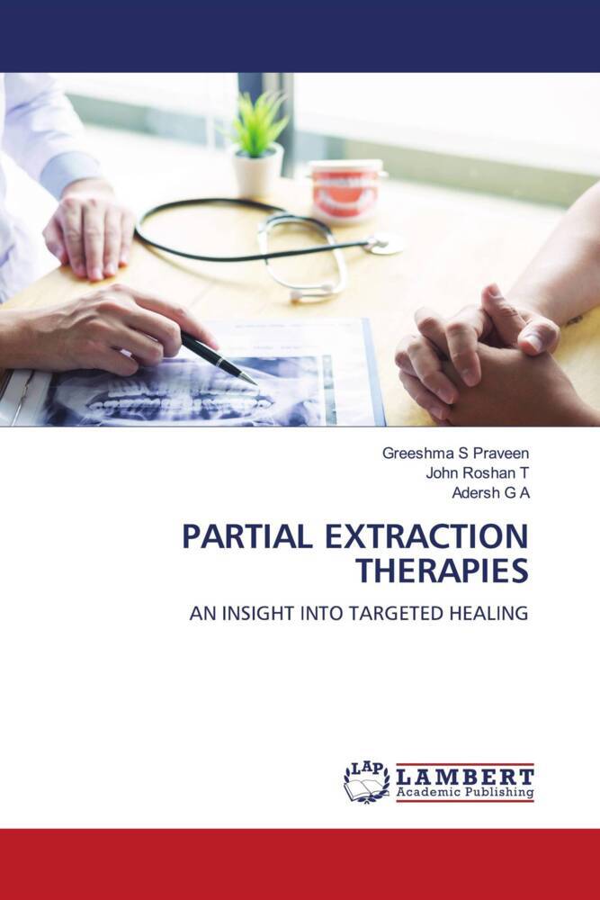 PARTIAL EXTRACTION THERAPIES