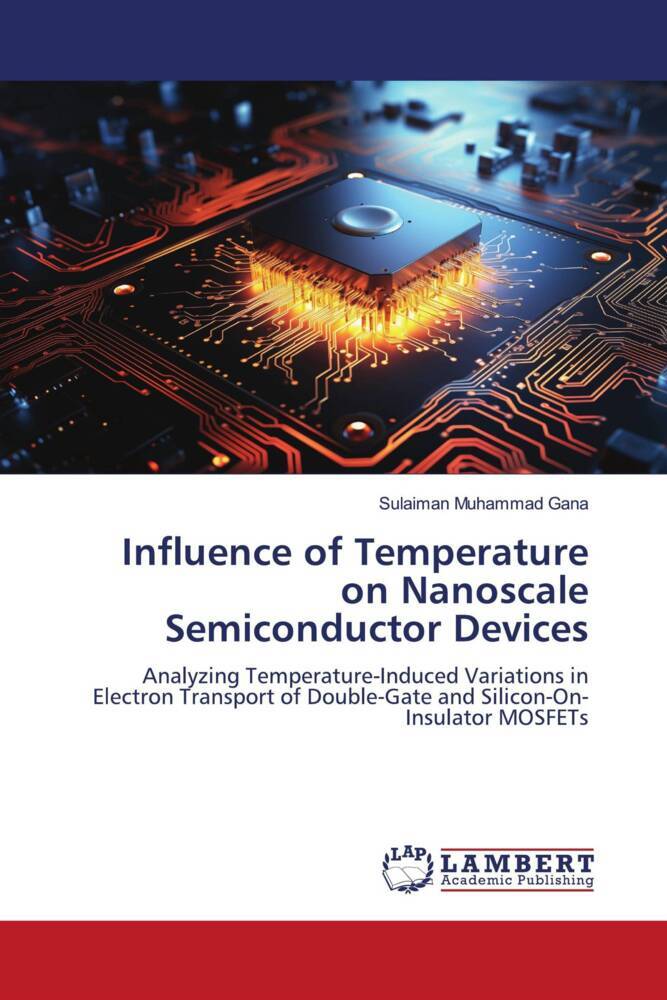 Influence of Temperature on Nanoscale Semiconductor Devices