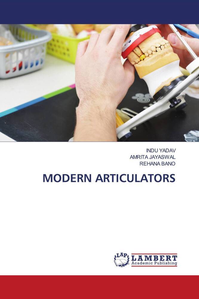 MODERN ARTICULATORS