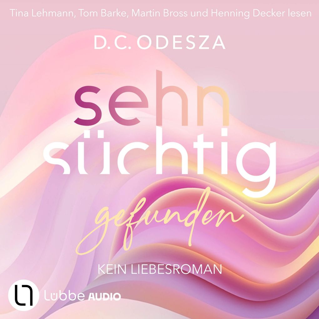 Sehnsüchtig Gefunden - Sehnsüchtig Teil 4